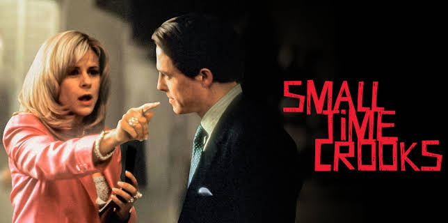 Small Time Crooks (2000)