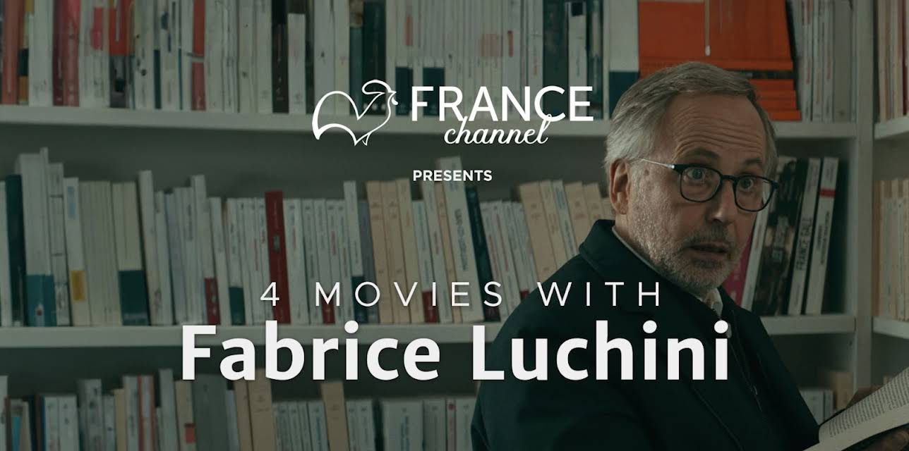 4 Movies with Fabrice Luchini (2024)