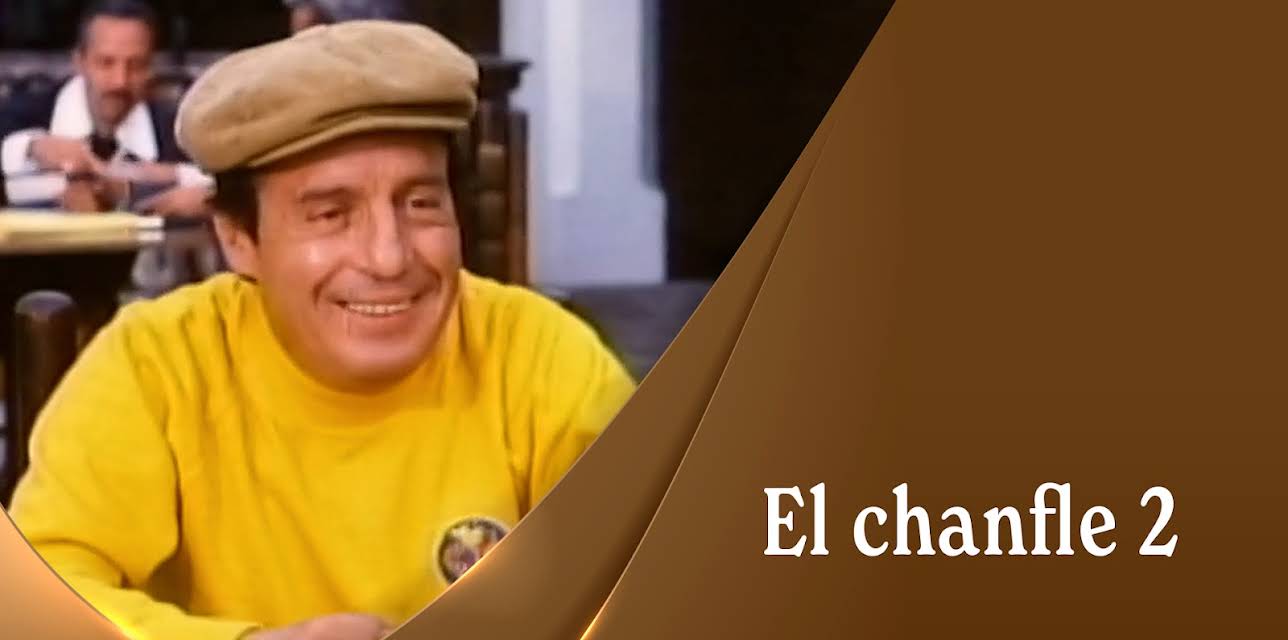 El Chanfle 2 (1981)