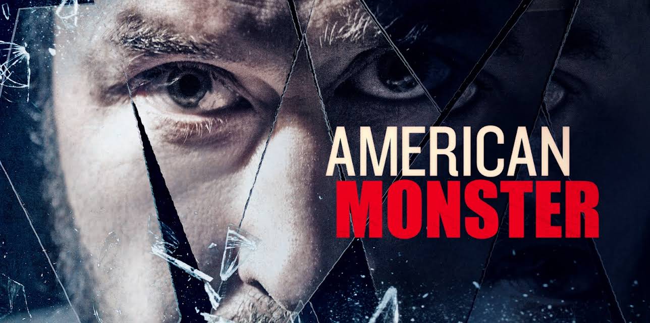 American Monster Season 1