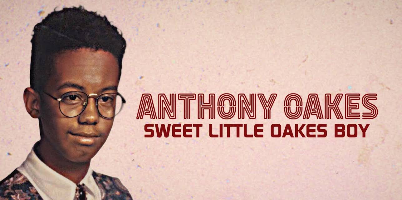 Anthony Oakes: Sweet Little Oakes Boy (2026)
