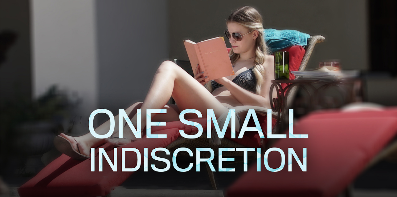 ONE SMALL INDISCRETION