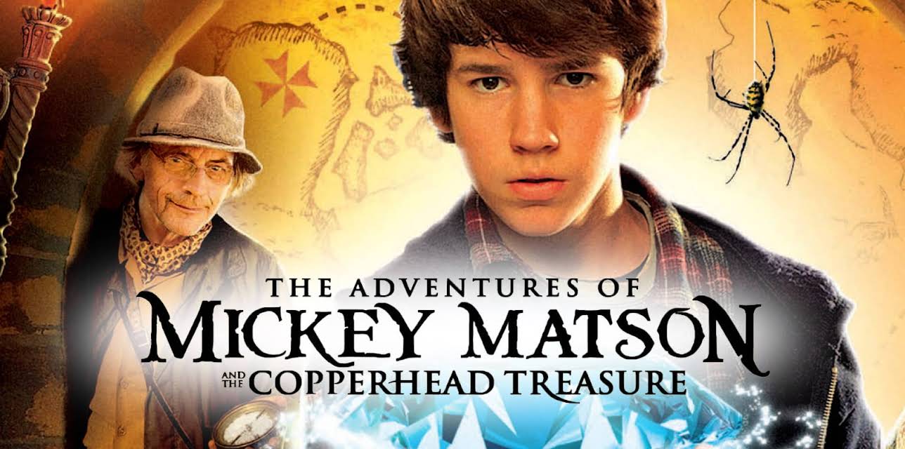 The Adventures of Mickey Matson and the Copperhead Treasure (2012)