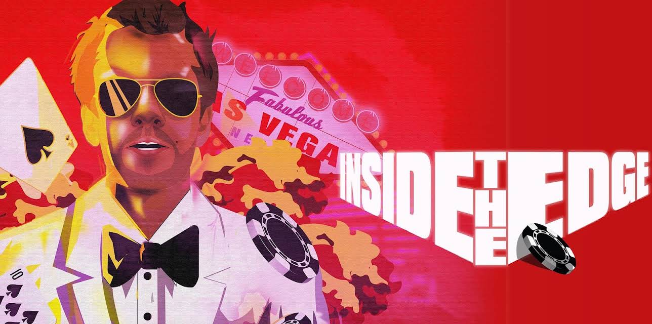 Inside The Edge: A Professional Blackjack Adventure (2019)