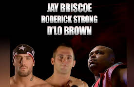 Ring Of Honor Wrestling Season One: Jay Briscoe, Roderick Strong & D'Lo Brown