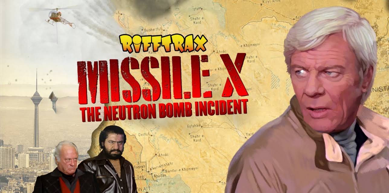 RiffTrax: Missile X The Neutron Bomb Incident (2017)