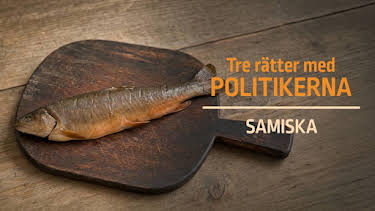 17:55: Tre rätter med politikerna (samiska) | SVT2 | 8/10 2026