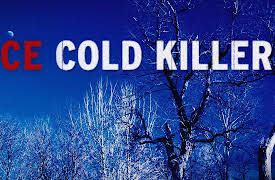 Ice Cold Killers Season 1: Hunting Humans