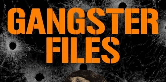 The Gangster Files (2017)