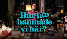 Hur fan hamnade vi här?