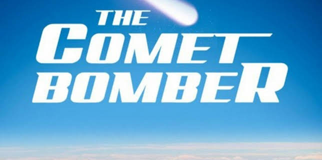The Comet Bomber (2010)