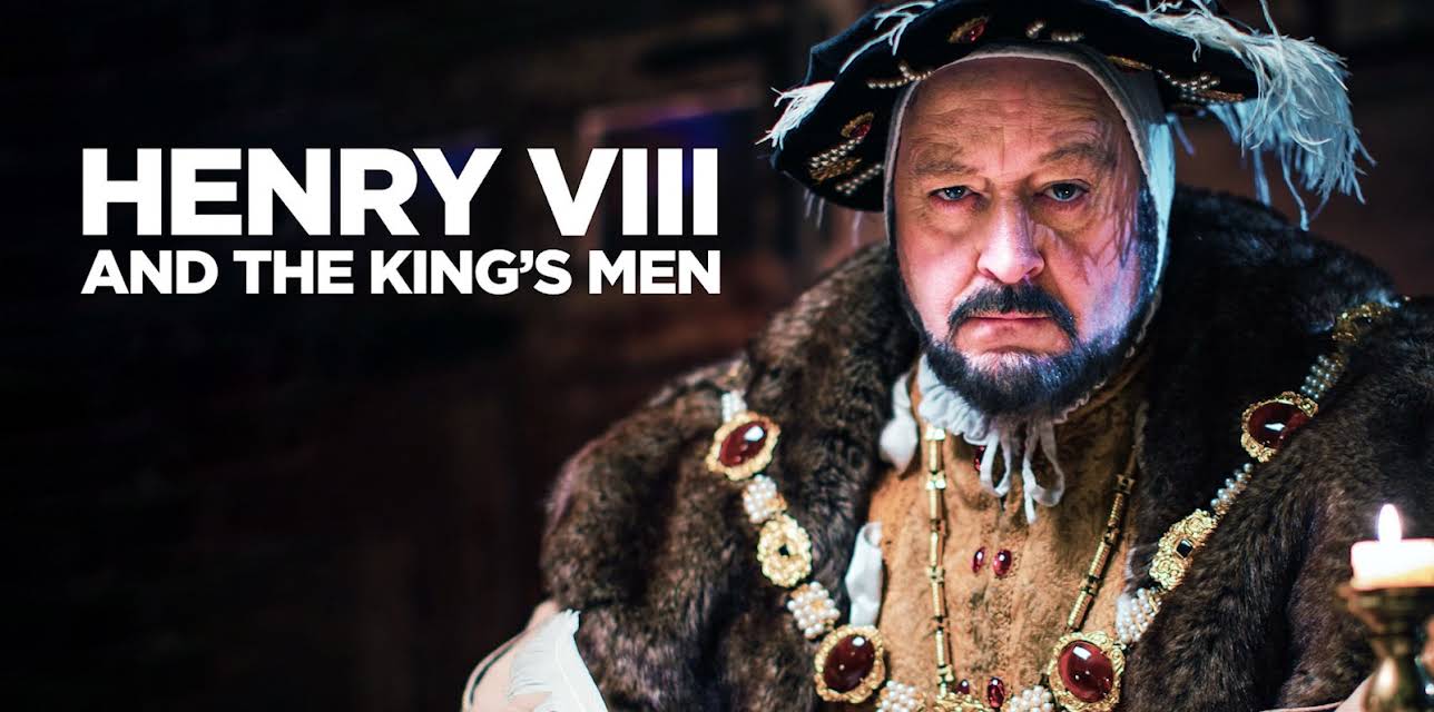 Henry VIII and the King's Men