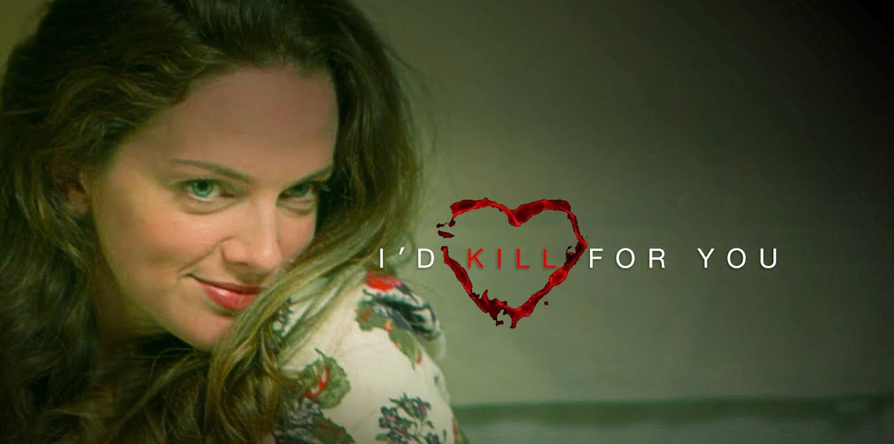 I'd Kill For You Season 1