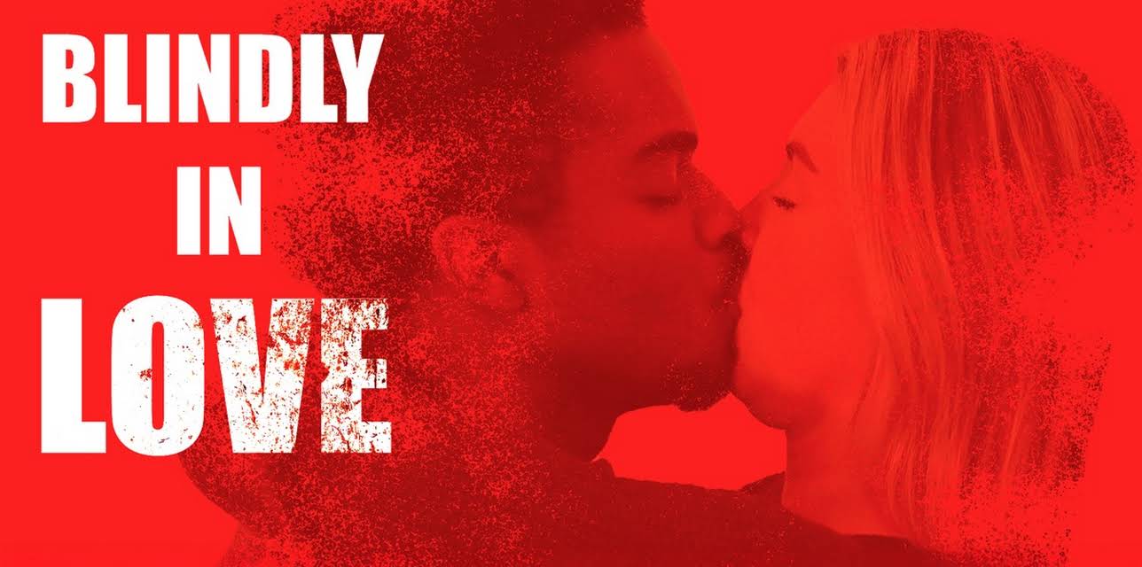 Blindly In Love (2025)