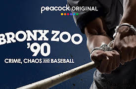 Bronx Zoo '90: Crime, Chaos and Baseball S1: Cougars in the Clubhouse