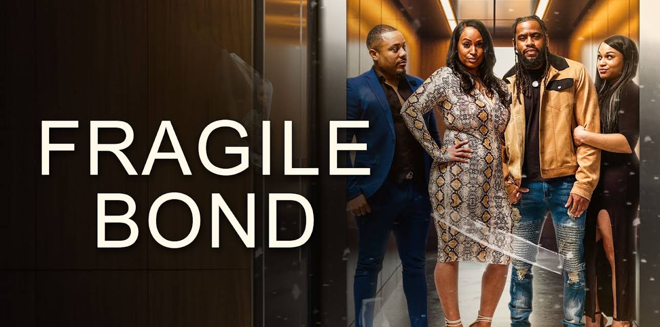 Fragile Bond (2025)