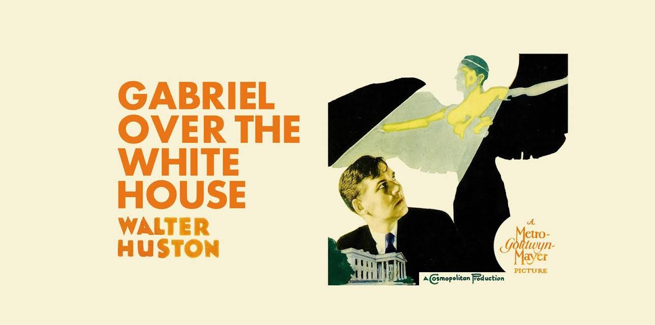 Gabriel over the White House (1933)