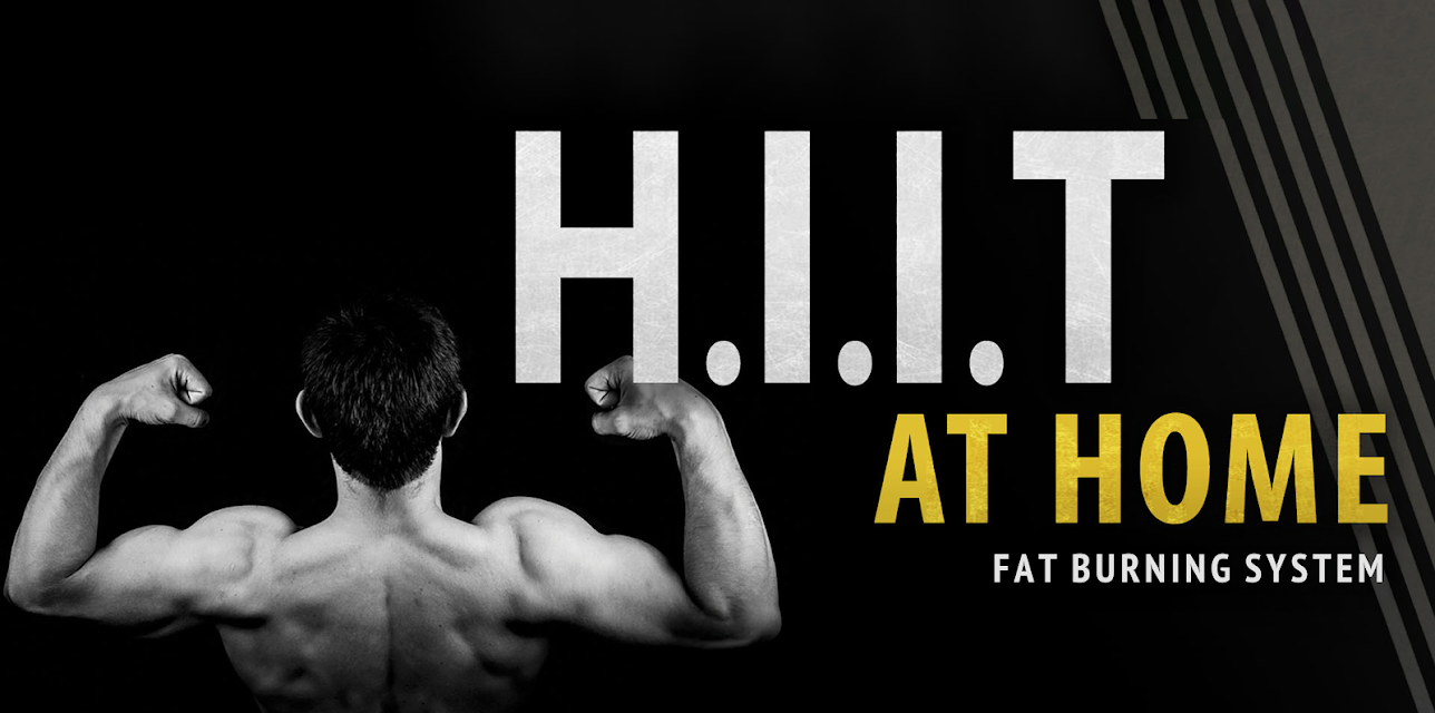 H.I.I.T At Home - Fat Burning System