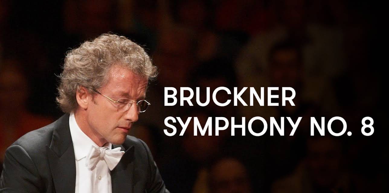 Bruckner - Symphony No. 8 (2010)