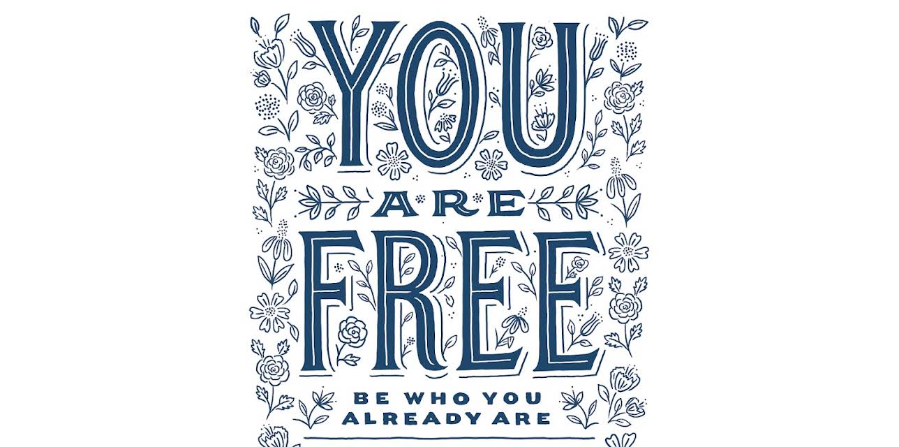 You Are Free