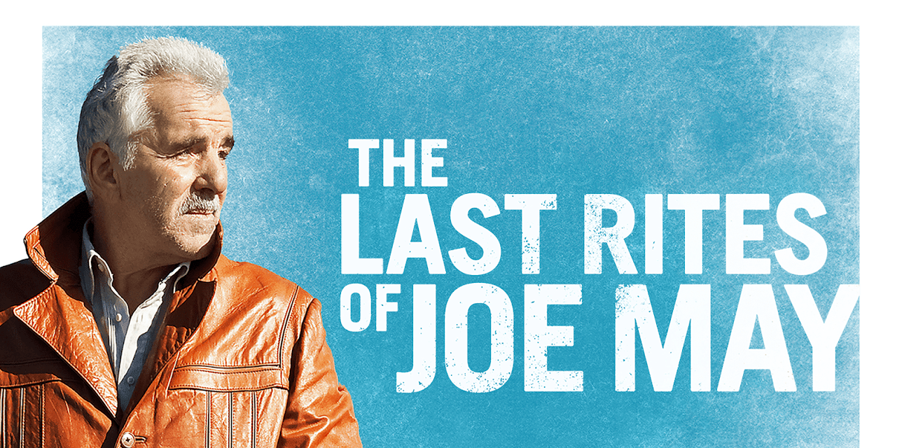 The Last Rites of Joe May (2011)