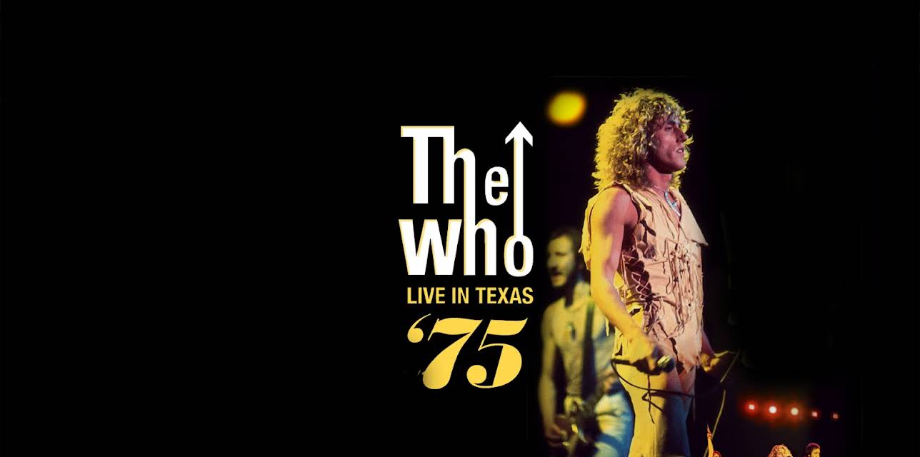 The Who - Live in Texas '75 (2012)