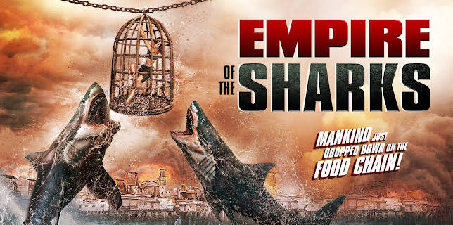 Empire Of The Sharks (2017)