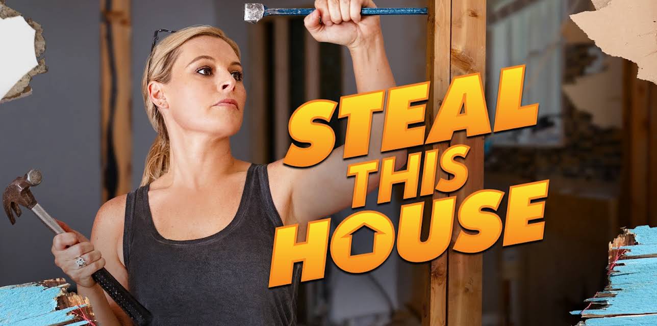 Steal This House