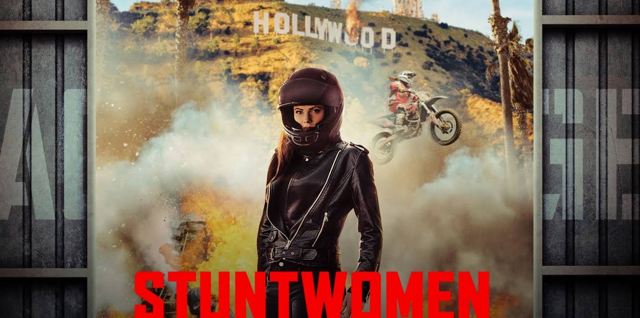 Stuntwomen: The Untold Hollywood Story (2020)