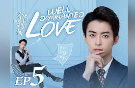 Well Dominated Love: Episode 5