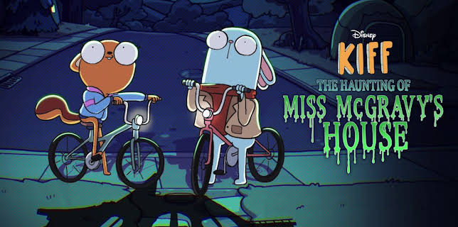 Kiff: The Haunting of Miss McGravy's House (2024)