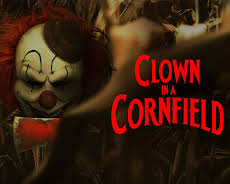 Clown in a Cornfield