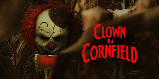 23:00: Clown in a Cornfield | Viasat Premiere | 1/31 2026