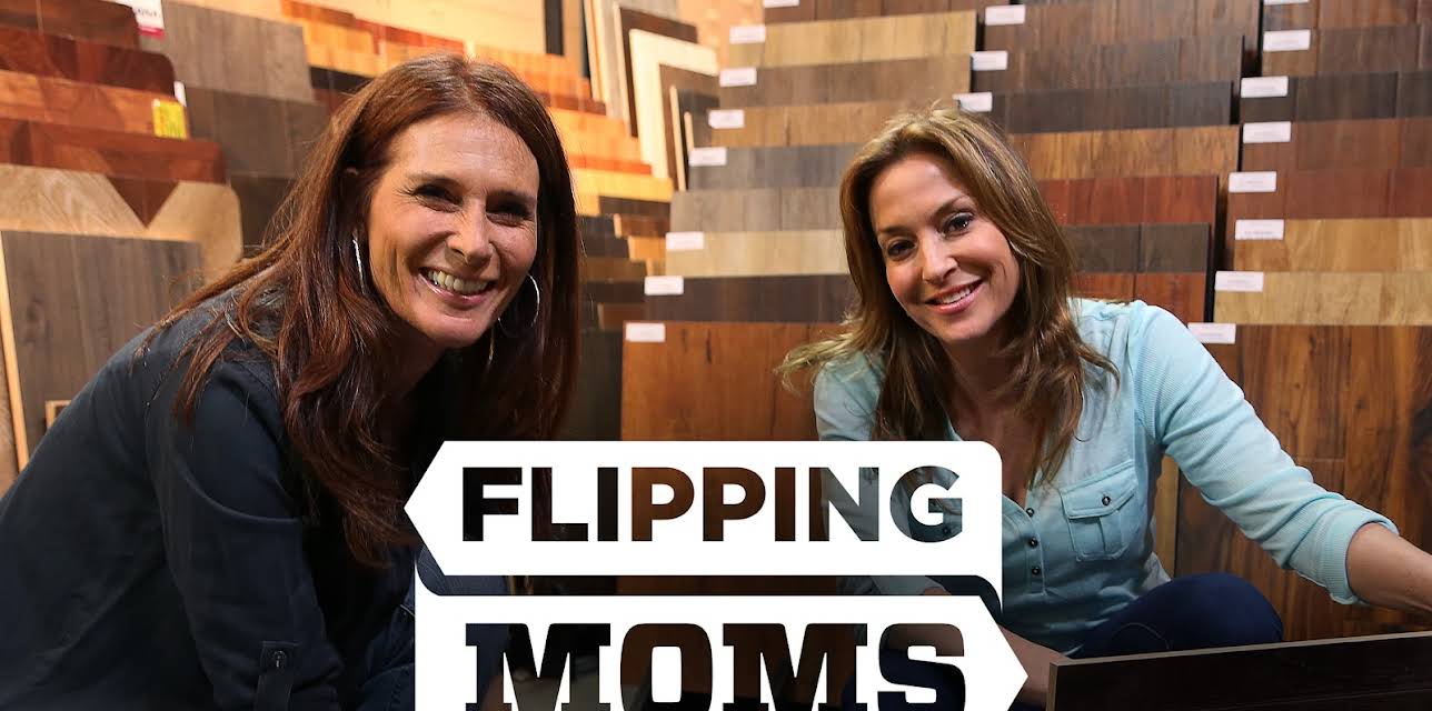 Flipping Moms