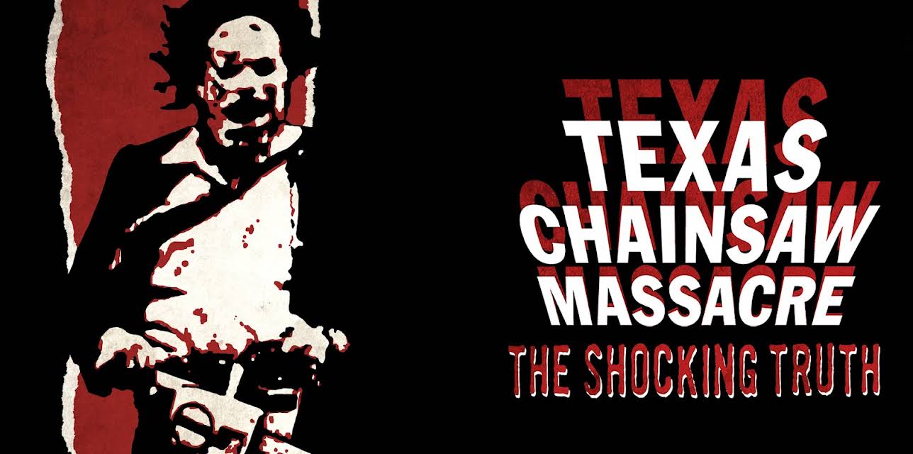 Texas Chainsaw Massacre - The Shocking Truth (2020)