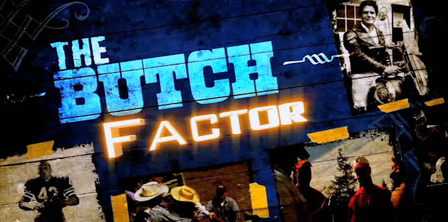 The Butch Factor (2009) (2009)