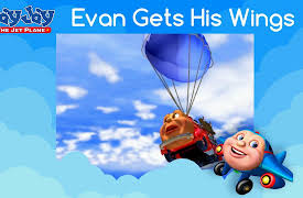 Jay Jay the Jet Plane: Evan Gets His Wings
