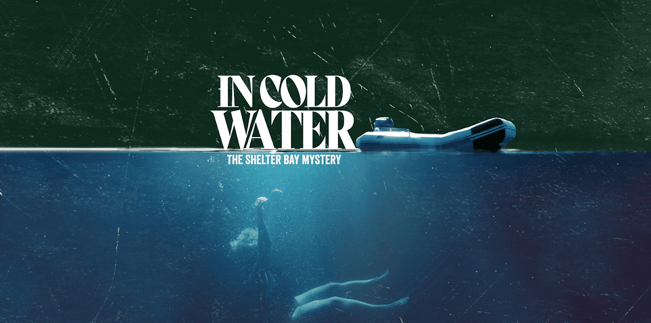 In Cold Water: The Shelter Bay Mystery