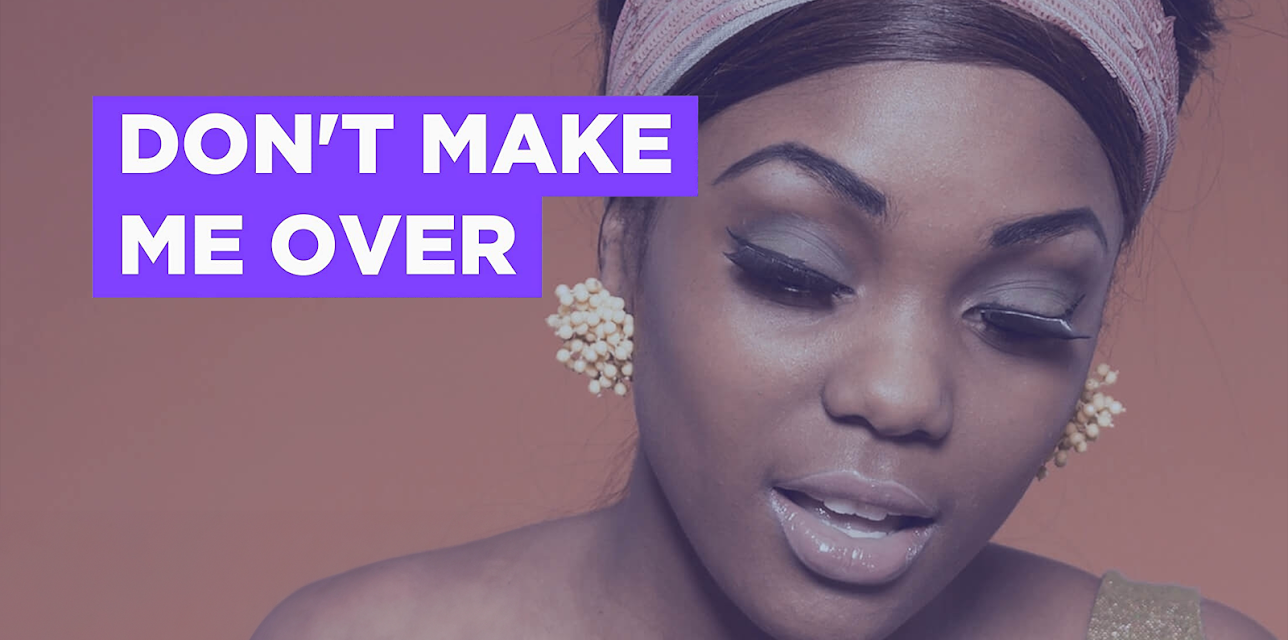 Don't Make Me Over (2021)