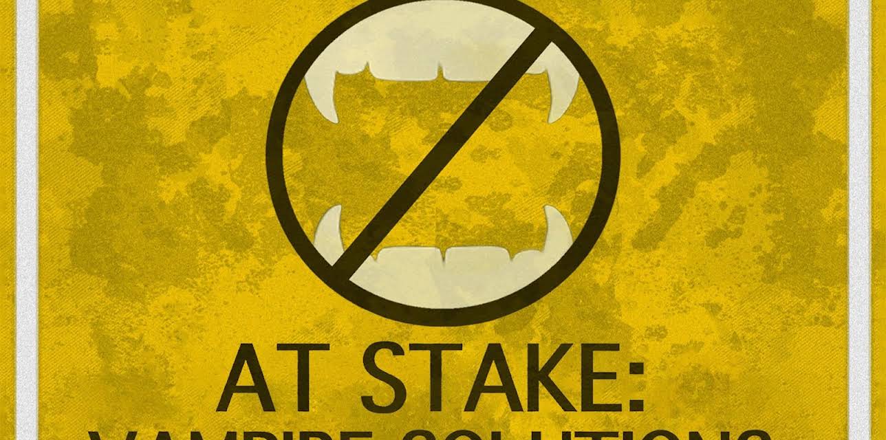 At Stake: Vampire Solutions (2013)