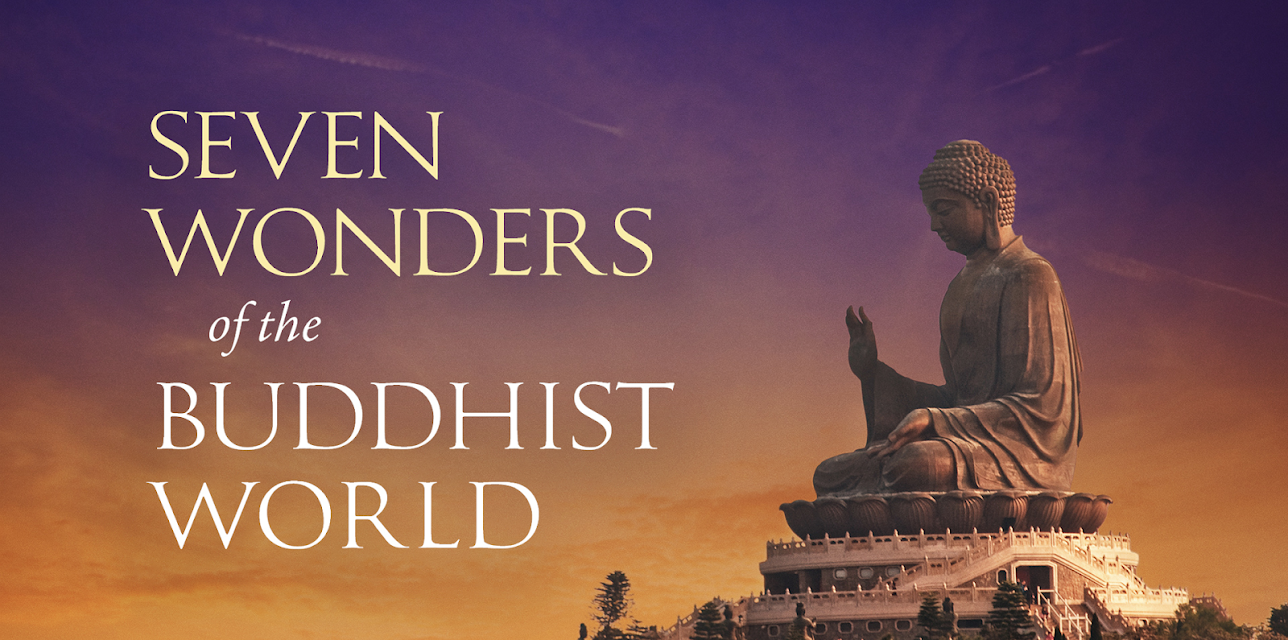 Seven Wonders of the Buddhist World (2011)