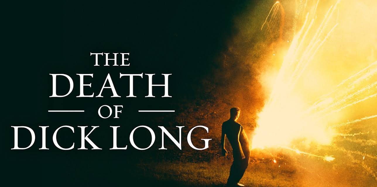 The Death of Dick Long (2019)