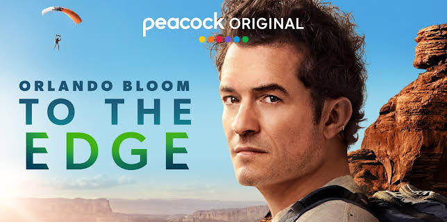 Orlando Bloom: To the Edge S1
