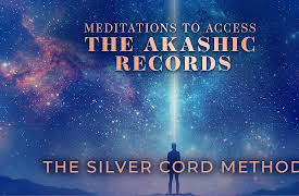 Meditations to Access the Akashic Records: The Silver Cord Method