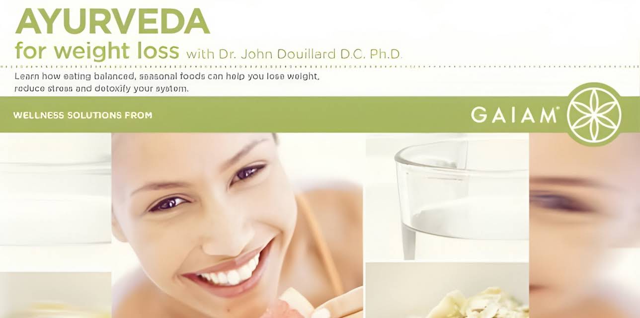 Ayurveda for Weight Loss (2009)