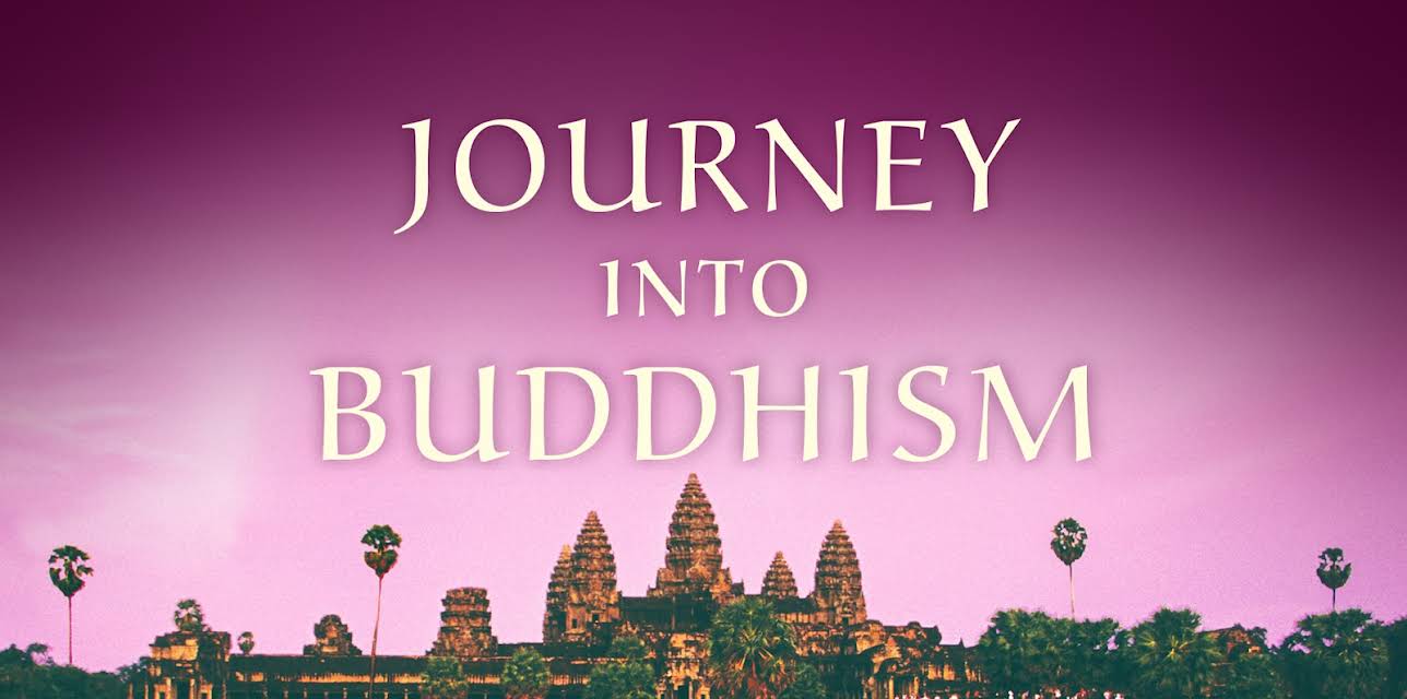 Journey Into Buddhism