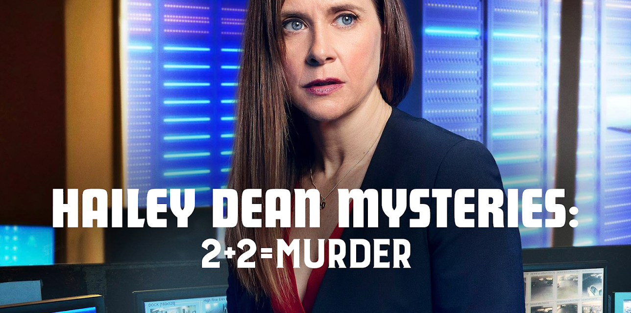Hailey Dean Mysteries: 2+2=Murder (2016)
