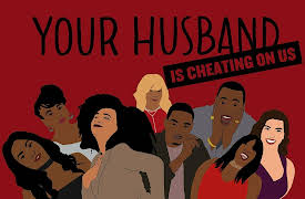 Your Husband Is Cheating On Us, Season 1: The Circuit