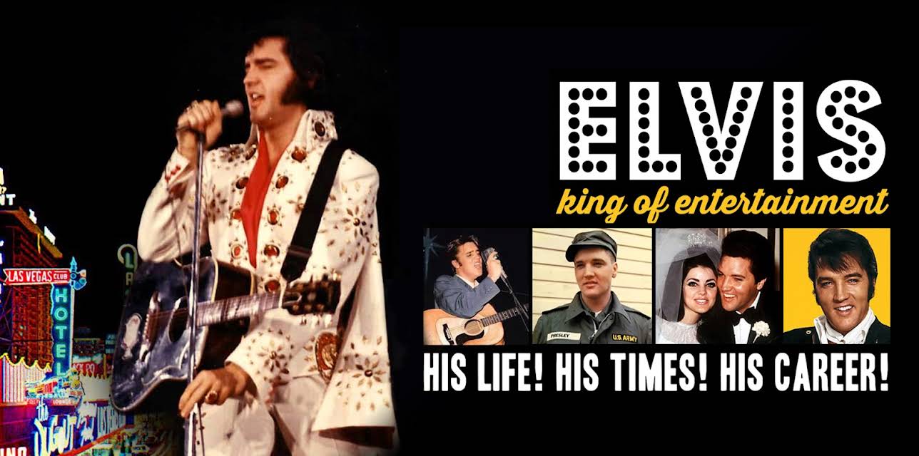 Elvis, King of Entertainment - His Life! His Times!  His Career! (1997)