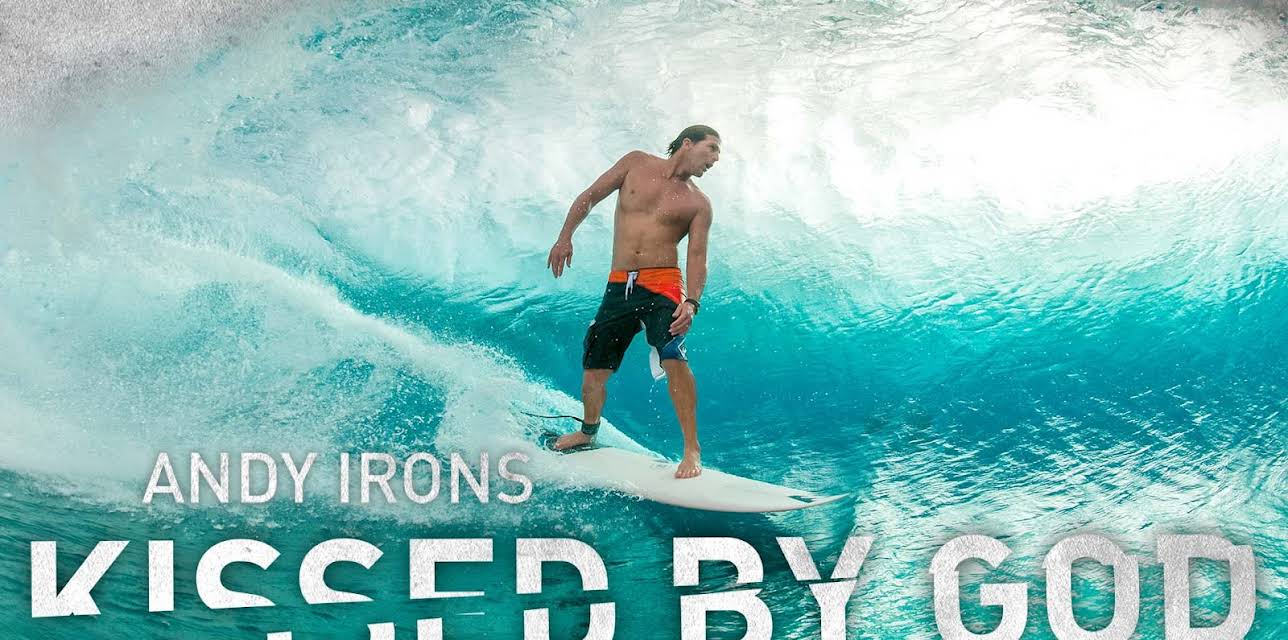 Andy Irons: Kissed by God (2018)